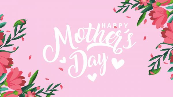 Image for event: Mom's Day Gift